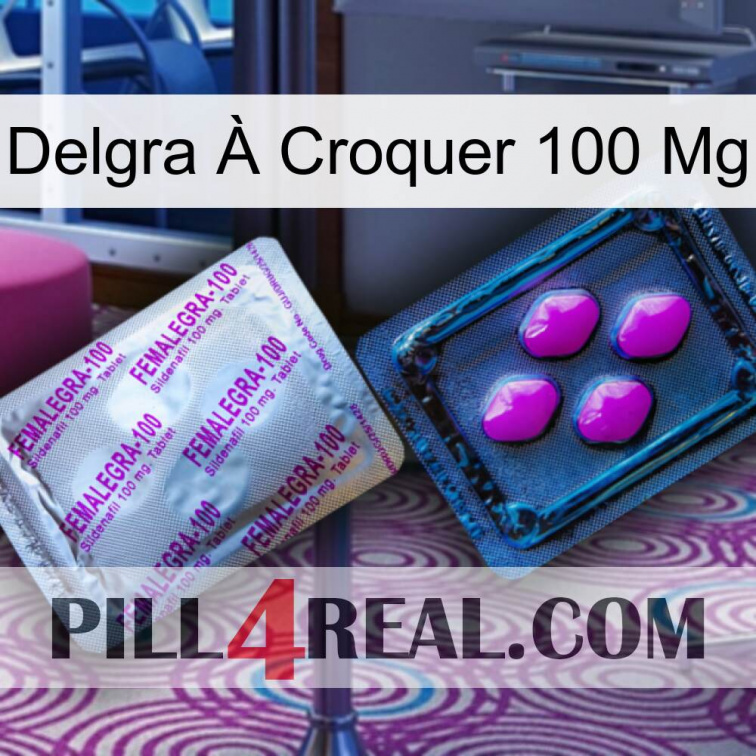 Delgra À Croquer 100 Mg 37